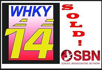 WHKY-TV Sold to SonLife Broadcasting